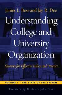 Understanding College and University Organization : Theories for Effective Policy and Practice: Volume I — the State of the System