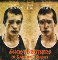 Ghost Brothers of Darkland County （BOX HAR/CO）