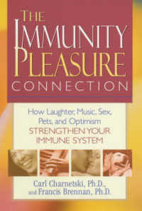 The Immunity Pleasure Connection