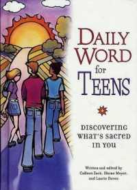 Daily Word for Teens : Discovering What's Sacred in You (Daily Word)