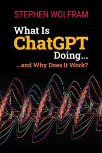 『ChatGPTの頭の中』（原書）<br>What Is Chatgpt Doing ... and Why Does It Work?