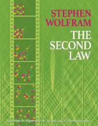 The Second Law : Resolving the Mystery of the Second Law of Thermodynamics