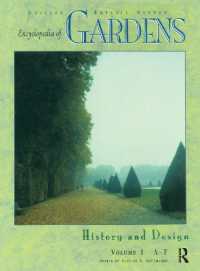 Encyclopedia of Gardens : History and Design