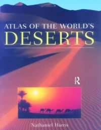 世界の砂漠アトラス<br>Atlas of the World's Deserts