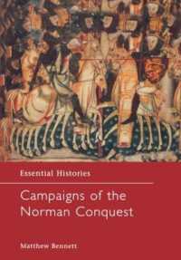 Campaigns of the Norman Conquest (Essential Histories)