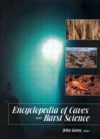 洞窟・カルスト科学百科事典<br>Encyclopedia of Caves and Karst Science