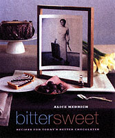 Bittersweet : Recipes and Tales from a Life in Chocolate