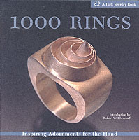 1000 Rings : Inspiring Adornments for the Hand