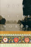 Give Me the World (Adventura Books Series) （Reprint）