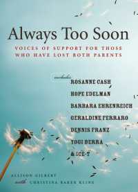 Always Too Soon : Voices of Support for Those Who Have Lost Both Parents