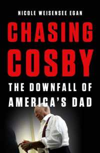 Chasing Cosby : The Downfall of America's Dad