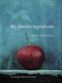 My Favorite Ingredients : An Enticing Collection of Receipes （1ST）