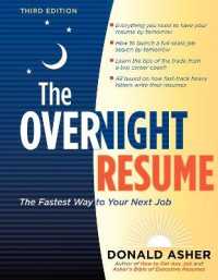 The Overnight Resume, 3rd Edition : The Fastest Way to Your Next Job