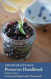 The River Cottage Preserves Handbook : [A Cookbook] (River Cottage Handbooks)