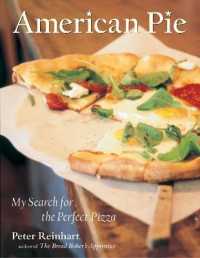 American Pie : My Search for the Perfect Pizza
