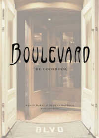Boulevard : The Cookbook