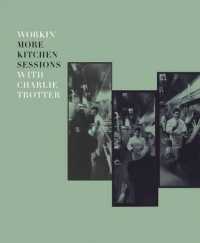 Workin' More Kitchen Sessions with Charlie Trotter