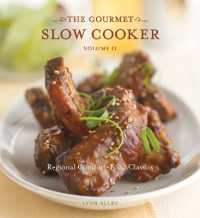 The Gourmet Slow Cooker: Volume II : Regional Comfort-Food Classics [A Cookbook] (The Gourmet Slow Cooker)