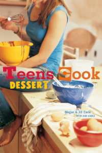 Teens Cook Dessert : [A Baking Book]