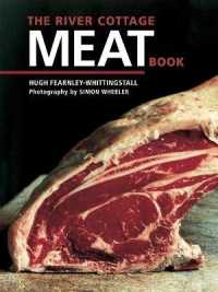The River Cottage Meat Book : [A Cookbook]