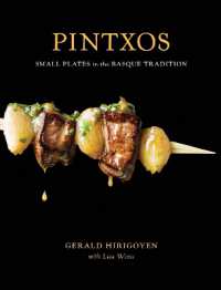 Pintxos : Small Plates in the Basque Tradition [A Cookbook]