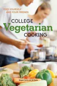 College Vegetarian Cooking : Feed Yourself and Your Friends