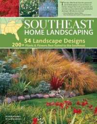 Southeast Home Landscaping, 3rd Edition (Landscaping) （3RD）