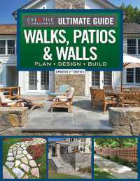 Ultimate Guide to Walks, Patios & Walls, Updated 2nd Edition : Plan • Design • Build （2ND）