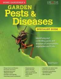 Home Gardener's Garden Pests & Diseases : Planting in containers and designing, improving and maintaining container gardens (Specialist Guide)