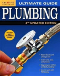 Plumbing (Creative Homeowner Ultimate Guides) （4 Updated）