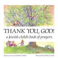 Thank You, God! : A Jewish Child's Book of Prayers