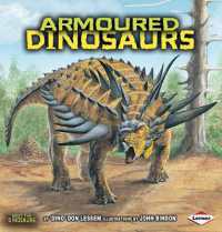 Armoured Dinosaurs (Meet the Dinosaurs)
