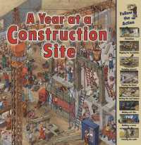 A Year at a Construction Site (Time Goes by)