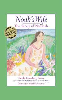 Noah'S Wife : The Story of Naamah (Noah's Wife)