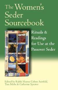 The Women's Seder Sourcebook : Rituals and Readings for Use at the Passover Seder (The Women's Seder Sourcebook)