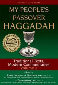 My People's Passover Haggadah : Traditional Tests, Modern Commentaries (My People's Passover Haggadah)
