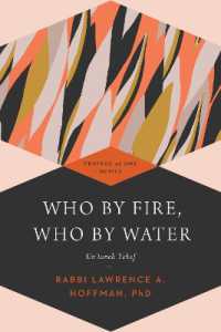 Who by Fire, Who by Water Hb : Un'Taneh Tokef