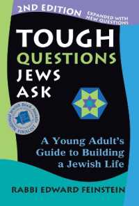 Tough Questions Jews Ask : A Young Adult's Guide to Building a Jewish Life (Tough Questions Jews Ask)