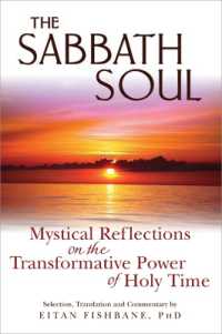 Sabbath Soul : Mystical Reflections on the Transformative Power of Holy Time