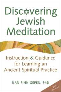 Discovering Jewish Meditation : Instruction & Guidance for Learning an Ancient Spiritual Practice （2ND）