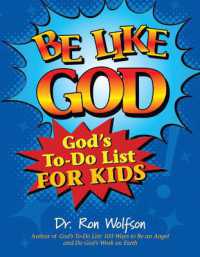 Be Like God : God'S to-Do List for Kids