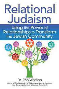 Relational Judaism : Using the Power of Relationships to Transform the Jewish Community
