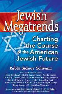Jewish Megatrends : Charting the Course of the American Jewish Future