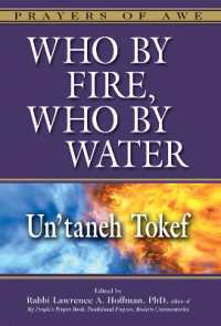 Who by Fire, Who by Water - Un'Taneh Tokef : Un'Taneh Tokef (Who by Fire, Who by Water - Un'taneh Tokef)