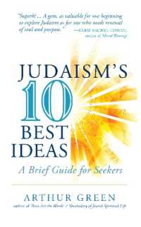 Judaism'S 10 Best Ideas : A Brief Guide for Seekers