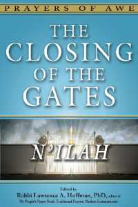 The Closing of the Gates : N'ilah (Prayers of Awe Series)
