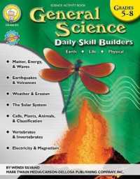 General Science, Grades 5 - 8 : Volume 3 (Daily Skill Builders)