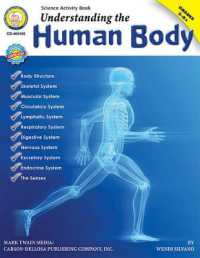 Understanding the Human Body, Grades 5 - 12 （5TH）