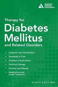 Therapy for Diabetes Mellitus and Related Disorders （Sixth）
