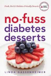 No-Fuss Diabetes Desserts : Fresh, Fast and Diabetes-Friendly Desserts